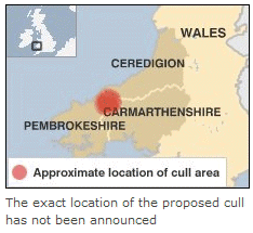 The exact location of the cull has not been announced