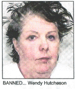 BANNED... Wendy Hutcheson